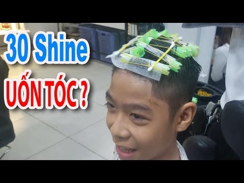 30 Shine - Bé trai lớp 7 lần đầu tiên Trải nghiệm Uốn tóc là như thế nào !!!