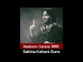 Noha - Sakina Kahani Suno - Nadeem Raza Sarwar 2003