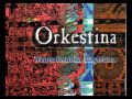 Orkestina: "Transilvania Express"