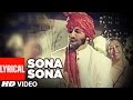 'Sona Sona' Lyrical VIDEO - Major Saab | Amitabh Bachchan, Ajay Devgn, Sonali Bendre
