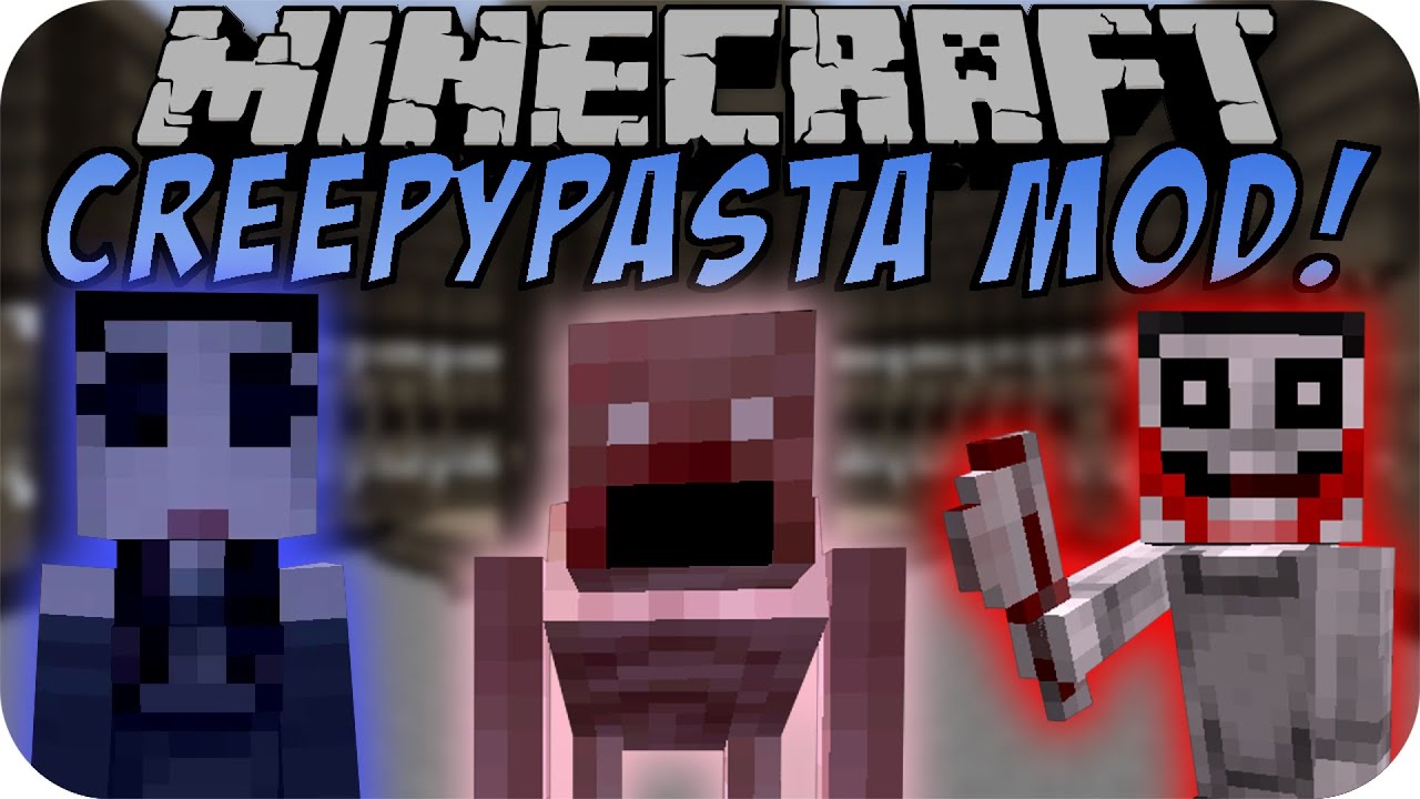 Minecraft CREEPYPASTA MOD (HALLOWEEN MOD) YouTube