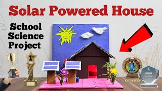 Solar House Working Model School Science Project Solar Energy Working Project