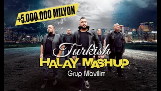 Turkish HALAY MASHUP 2021 ( Grup Mavilim   ) - Prod. By YCD & Dost 