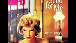 Watch Julie London I Must Have That Man video