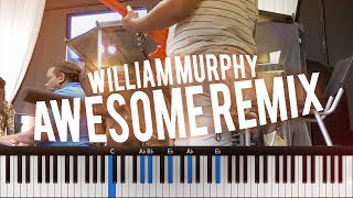 Watch William Murphy Awesome Remix video