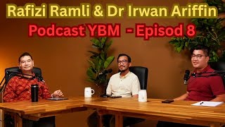 Episod Penuh Rafizi Ramli Bersama Irwan Ariffin Podcast Ybm 𝗬ang 𝗕erhenti Menteri - Episod 8