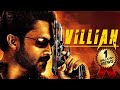VILLAIN Blockbuster Hindi Dubbed Full Action Movie | South Indian Movies Dubbed In Hindi Full Movie