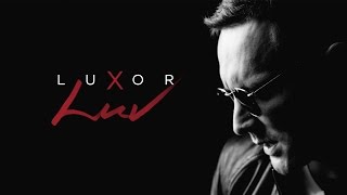 Luxor - Luv
