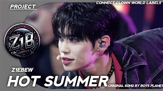 Boysplanet Top9 Hot Summer Cover By Z1Ebew