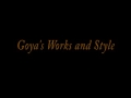 The Style of Francisco Goya