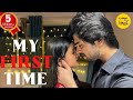 MY FIRST TIME SHORT FILM | VIRGINITY HINDI SHORT MOVIES Content Ka Keeda