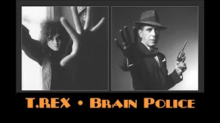 Watch Marc Bolan Brain Police video