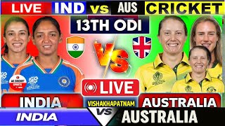 Live India Women Vs Australia Women, 13Th Odi Match Cricket Live Score Ind W Vs Aus W Live