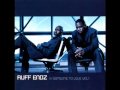 Ruff Endz - Will You Be Mine