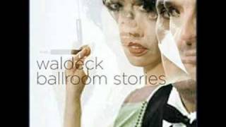 Watch Waldeck Memories video