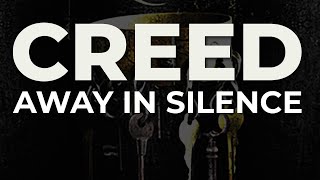 Watch Creed Away In Silence video