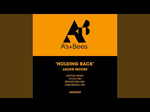 Holding Back (Moplen Remix - 2023 Remaster)