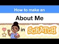 How to Make an "About Me" Project in Scratch | Tutorial