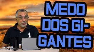 Temor a Deus para Enfrentar os Grandes Desafios - Pregação Evangélica - Números 13 e 14