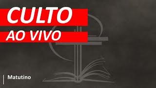 Culto Ao Vivo-Igreja Batista Regular da Pituba-10/01/2021-10h