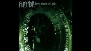 Watch Aura Noir Deep Tracts Of Hell video