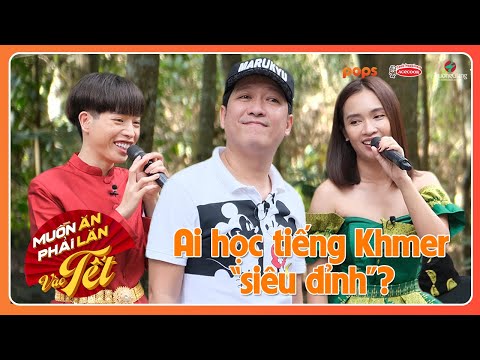 Lần đầu nói tiếng Khmer: Giang Ca học ngay câu Anh yêu em, Ái Phương rối não, Đức Phúc hát cực nuột