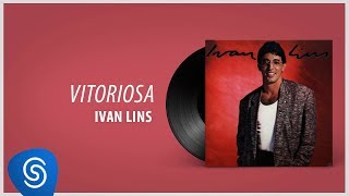 Watch Ivan Lins Vitoriosa video