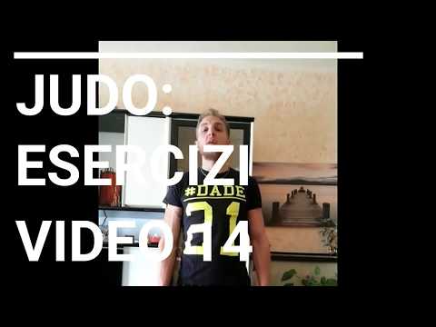 JUDO: Esercizi Video 14 JUDO: Esercizi Video 14