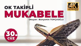 Ok Takipli Hatim - Kur'an-ı Kerim ve Türkçe Meali - 30. Cüz - 4K