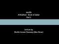 Hadith Al Bukhari - Book of Zakat Part 2 Hadith Al Bukhari - Book of Zakat Part 2