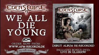 Watch Edens Curse We All Die Young video