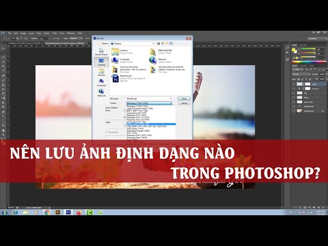 Cách lưu ảnh trong Photoshop - Nên lưu ảnh với định dạng nào?