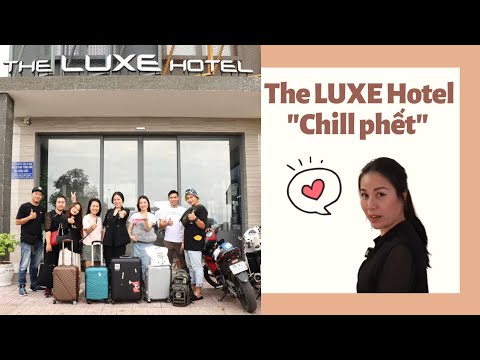 Vân ở đâu khi đến Châu Đốc An Giang| Vân chọn The LUXE Hotel "Chill phết"