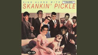 Watch Skankin Pickle As Close As You Think video