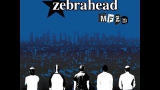 Watch Zebrahead Over The Edge video