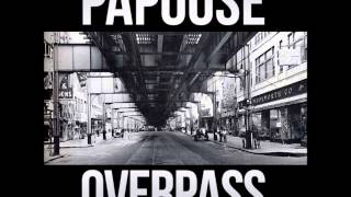 Watch Papoose Overpass video