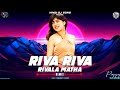 RIVA RIVA RIVALA MATHA - (TAPORI EDITION) - DJ SRS ZONE  (1).mp3