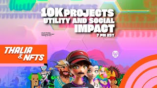Thalia - 10K Project Utility And Social Impact