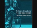 Look for the Silver Lining ('88/Live) - Chet Baker