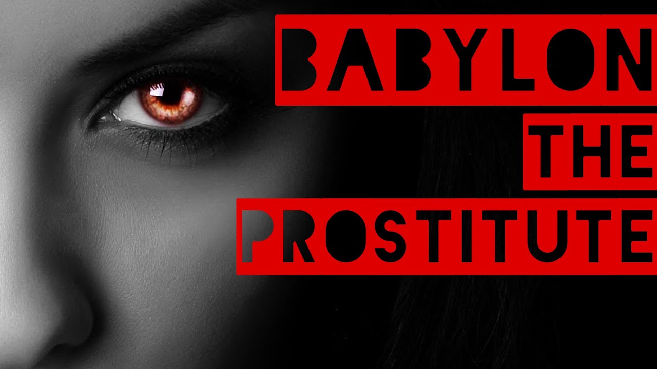 BABYLON: The Prostitute | SFP - Bible Study