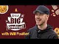 Will Poulter's Magic Breakfast: Dive into a Great Big Breakfast!