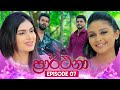 Prarthana Episode 7