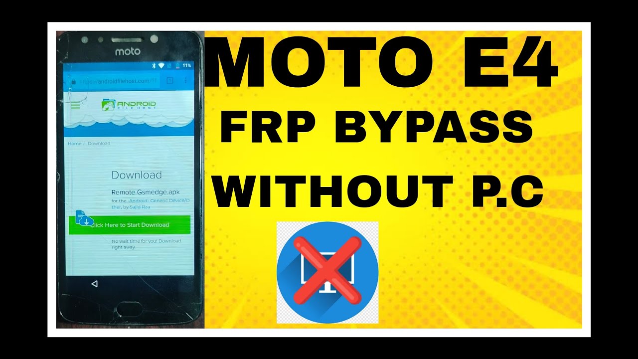 MOTO E4 FRP BYPASS WITHOUT P.C 100% WORK MOTO E4 FRP BYPASS WITHOUT P.C 100% WORK