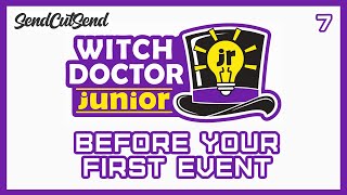 Episode 7 - Preparing For Your First Event // Witch Doctor Junior BattleBots Class