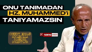 Yaşar Nuri Öztürk Ile Ölümsüz Sohbetler Ebuzeri Tanımadan Hz. Muhammedi Tanıyamazsın