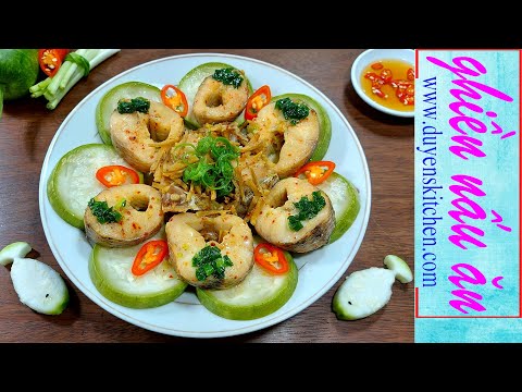 Cách Làm Cá Lóc Hấp Bầu Nhanh Gọn Trong Tích Tắc By Duyen's Kitchen | Ghiền nấu ăn