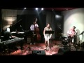Monita Tahalea - Here, There and Everywhere @ Mostly Jazz 20/10/11 [HD]