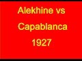 Alexander Alekhine vs Jose Raul Capablanca - 1927