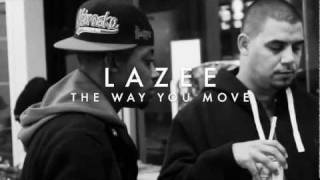 Lazee - The Way You Move