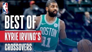 Kyrie Irving's Best Crossovers and Handles with the Celtics Kyrie Irving's Best Crossovers and Handles with the Celtics